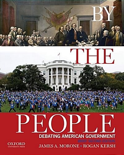 By the People: Debating American Government (Paperback, 2, Revised)