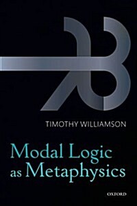Modal Logic as Metaphysics (Paperback)