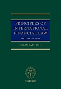 Principles of International Financial Law (Paperback, 2 Revised edition)