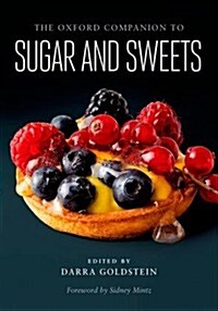 The Oxford Companion to Sugar and Sweets (Hardcover)