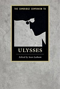 The Cambridge Companion to Ulysses (Paperback)
