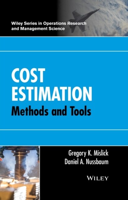 Cost Estimation: Methods and Tools (Hardcover)