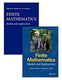 Finite Mathematics: Models and Applications Set (Hardcover)