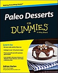 Paleo Desserts for Dummies (Paperback)