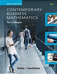 Contemporary Business Mathematics for Colleges, Brief Course (Paperback, 17, Revised)