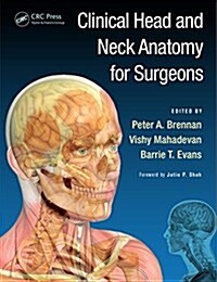 Clinical Head and Neck Anatomy for Surgeons (Hardcover)