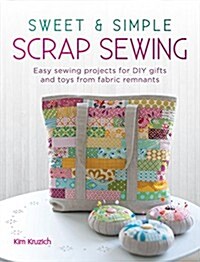 Retro Mama Scrap Happy Sewing : 18 Easy Sewing Projects (Paperback)
