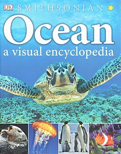Ocean: A Visual Encyclopedia (Hardcover)