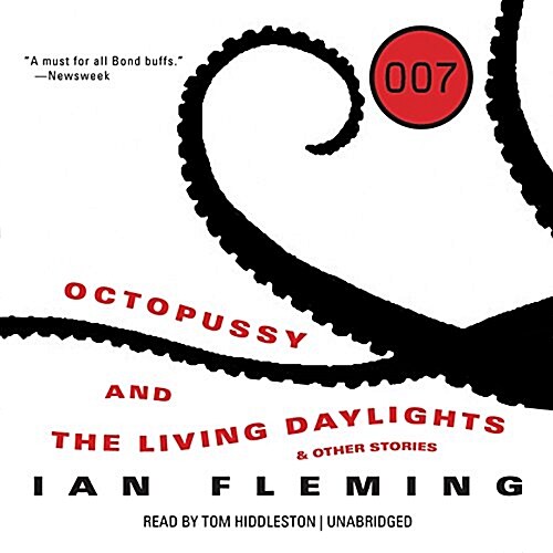 Octopussy and the Living Daylights: And Other Stories (Audio CD)