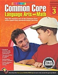 Common Core Language Arts and Math, Grade 3 (Paperback)