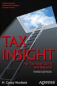 Tax Insight: For Tax Year 2014 and Beyond (Paperback, 3)