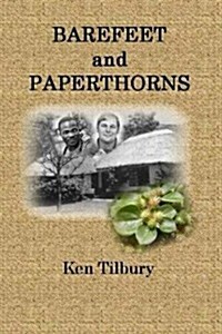 Barefeet and Paperthorns (Paperback)