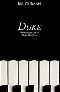 Duke: The Musical Life of Duke Ellington (Paperback)