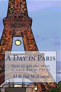 A Day in Paris (Paperback)