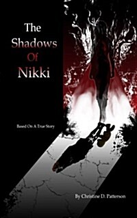 The Shadows of Nikki (Paperback, 2nd)