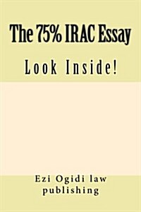 The 75% Irac Essay: Look Inside! (Paperback)