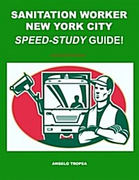 Sanitation Worker New York City Speed-Study Guide! (Paperback)
