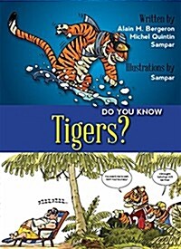 Do You Know Tigers? (Paperback)