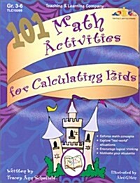 101 Math Activities for Calculating Kids (Paperback)