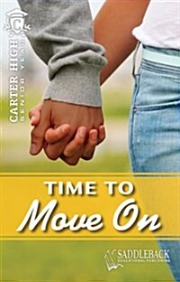 Time to Move on (Paperback)