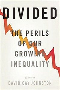 Divided the perils of our growing inequality