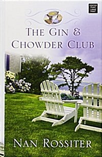 The Gin and Chowder Club (Library Binding)