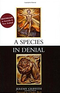 A Species in Denial (Paperback, 2, Revised)