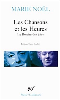 Chansons Et Les Heures (Paperback)