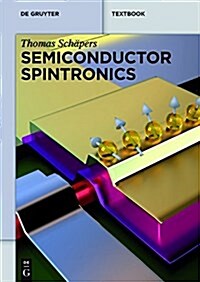 Semiconductor Spintronics (Paperback)