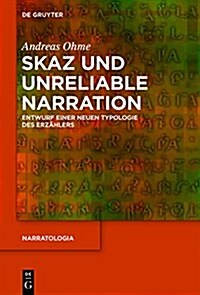 Skaz Und Unreliable Narration (Hardcover)