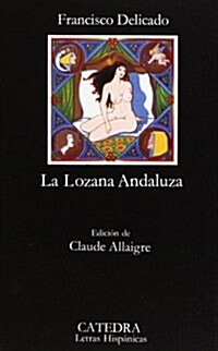 Retrato de la Lozana Andaluza = Portrait of the Lozana Andalusian (Paperback, 4th)