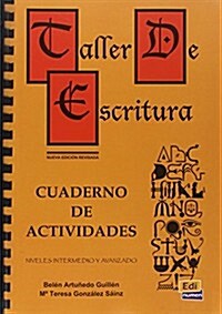 Taller de Escritura: Cuaderno de Actividades (Paperback)