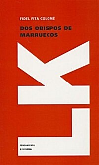 Dos Obispos de Marruecos (Paperback)