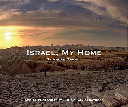 Israel, My Home (Hardcover)