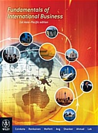 Fundamentals of International Business (Paperback, 1st Asia-Pacific Edition)