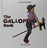 The Galloping Book (Library Binding)