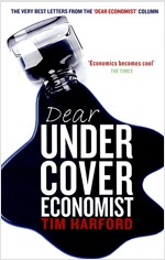 Dear Undercover Economist (Paperback)