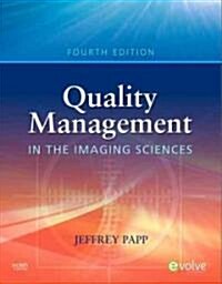 Quality Management in the Imaging Sciences (Hardcover, 4, Revised)