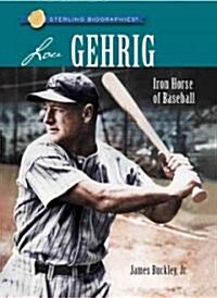 Lou Gehrig (Paperback, 1st)