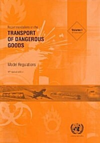 Recommendations on the Transport of Dangerous Goods: Model Regulations (Paperback, 16, Revised)