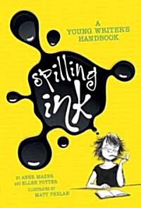 Spilling Ink (School & Library)