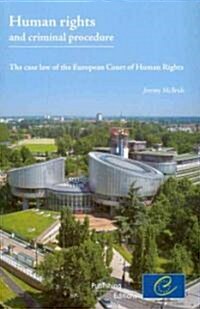 Human Rights and Criminal Procedure: The Case Law of the European Court of Human Rights (Paperback)