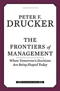 [중고] The Frontiers of Management (Hardcover)