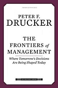 The Frontiers of Management (Hardcover)