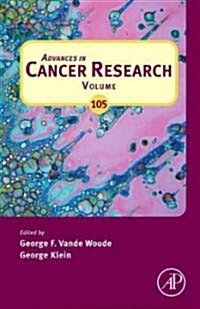 Advances in Cancer Research: Volume 106 (Hardcover)