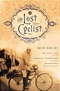 The Lost Cyclist (Hardcover)