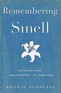 Remembering Smell (Hardcover)
