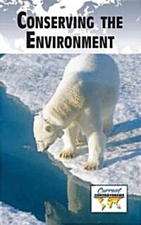 Conserving the Environment (Paperback)