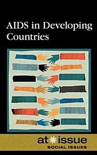 AIDS in Developing Countries (Library Binding)