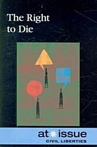 The Right to Die (Paperback)